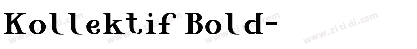 Kollektif Bold字体转换